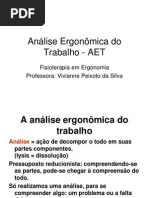 Análise Ergonômica do Trabalho - AET