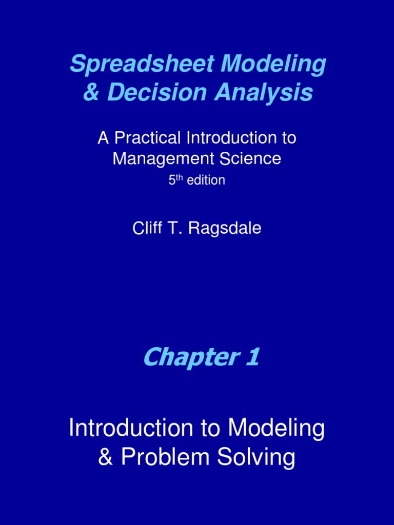 Spreadsheet Modeling | PDF | Mathematical Model | Decision Making