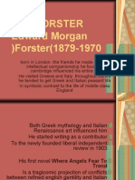 E.M. Forster Edward Morgan Forster (1879-1970 (