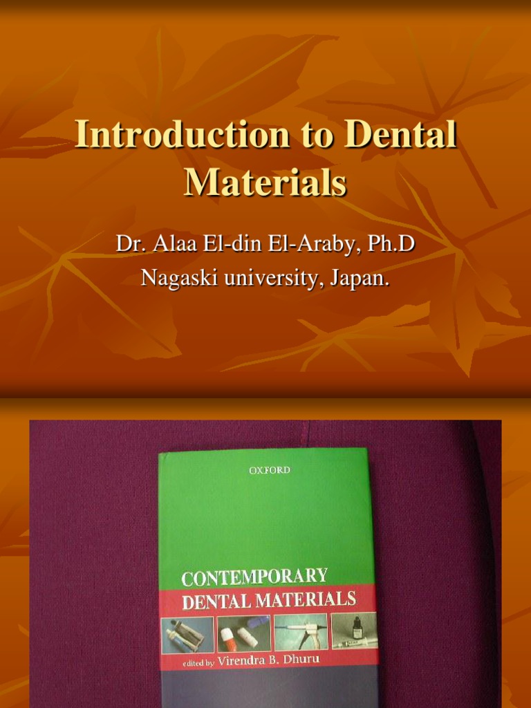 Overview of Dental Materials | PDF