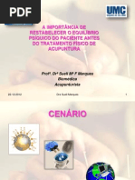 A importância de restabelecer o Equilíbrio do paciente antes do tratamento físico