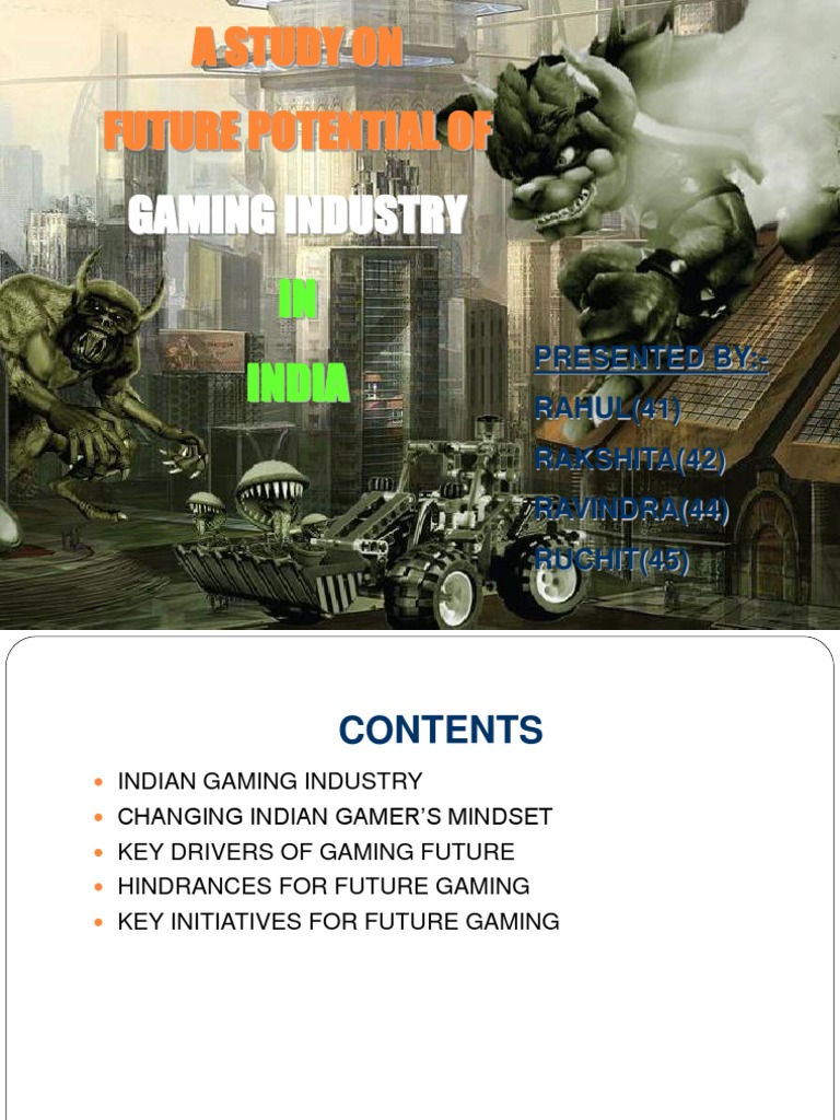Future Potential of India's Gaming Industry | PDF | Games & Activities ...