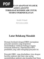 Download KEMAMPUAN ADAPTASI NYAMUK AEDES AEGYPTI by Dodik Pribadi SN117754484 doc pdf