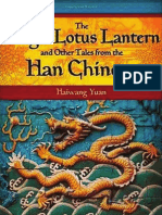 The Magic Lotus Lantern and Other Tales From The Han Chinese