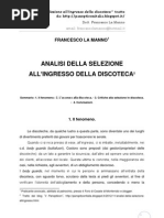 Francesco La Manno - Analisi della selezione all'Ingresso della discoteca 