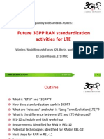 Future 3GPP RAN Standardization Activities For LTE: Regulatory and Standards Aspects