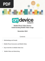 Mobile Phone Video Diaries: Understanding Mobile Video Usage November 2012