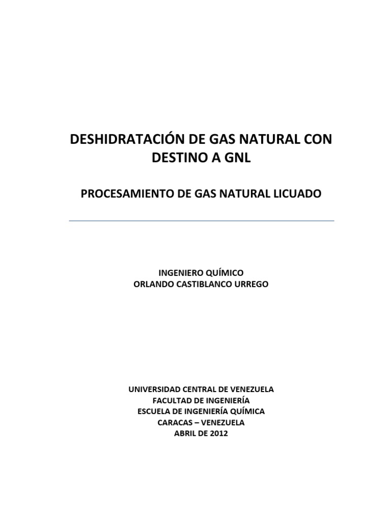 Deshidratación de Gas Natural a GNL | PDF | Gas natural licuado | Gas ...