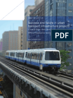 Success and Failure in Urban Transportation Infrastructure Projects