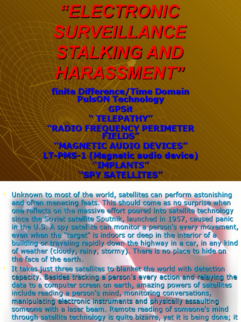 Electronic Harassment and Stalking Foreign Intelligence Surveillance