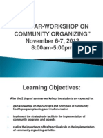 Seminar-Workshop On Community Organizing" November 6-7, 2012 8:00am-5:00pm