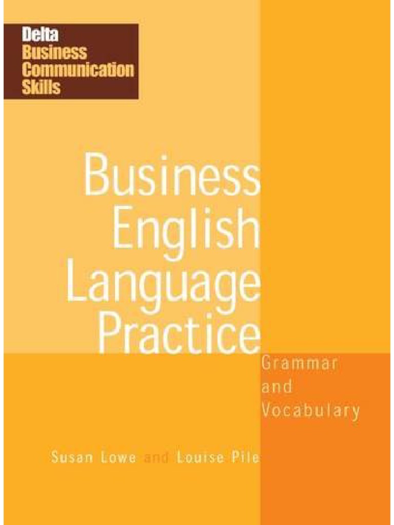 Business English Language Practice | PDF | Language Arts & Discipline