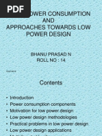 Cmos Power Consumption AND Approaches Towards Low Power Design