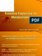 Estados Especiais do Metabolismo