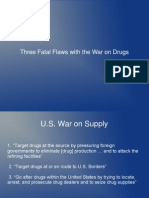 Three Fatal Flaws in The War On Drugs 2