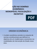 ATUAÇÃO NO DOMÍNIO ECONÔMICO