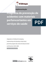 Programa de Prevencao de Acidentes Com Materiais Perfurocortantes em Servicos de Saude