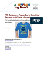 FDA Guidance on Responding to Unsolicited 
Requests for Off-Label Information - The Social Media Guidelines Nobody Expected! By John Mack