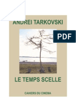 Andrei Tarkovski - Le Temps Scelle