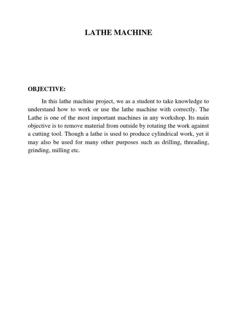 Lathe Machine Project Semester 2 PDF Grinding (Abrasive Cutting