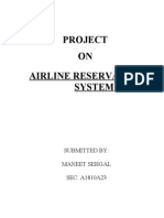 Project ON Airline Reservation System: Submitted By: Maneet Sehgal SEC: A1810A23