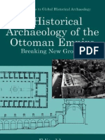 A Historical Archaeology of The Ottoman Empire