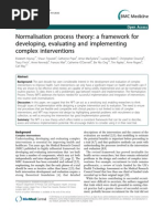 Normalisation Process Theory A Framework For Developing, Evaluating and Implementing Complex Interventions