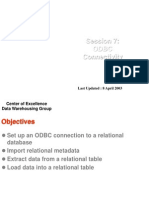 Session 7: Odbc Connectivity: Center of Excellence Data Warehousing Group