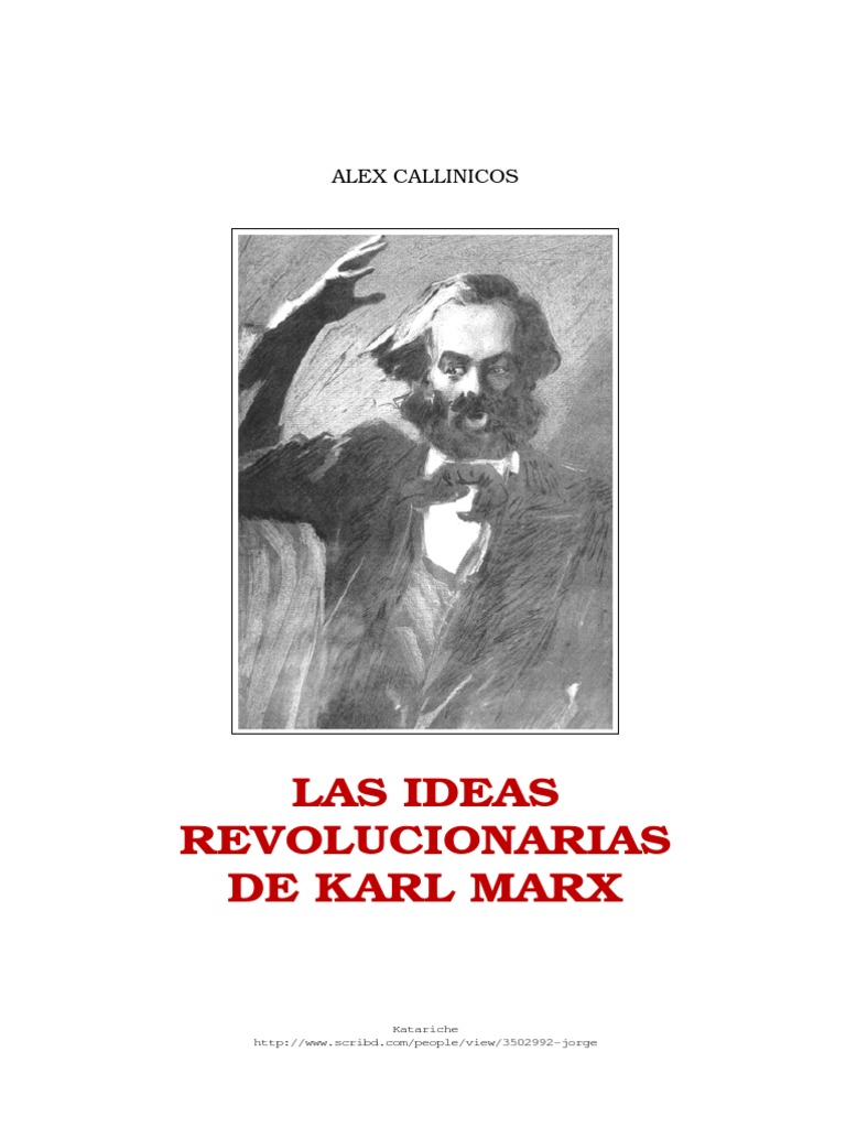 Alex Callinicos Las Ideas Revolucionarias de Karl Marx | PDF | Karl ...
