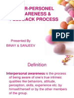 Inter-Personel Awareness & Feedback Process: Presented by Binay & Sanjeev