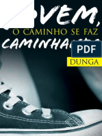 Dunga - Jovem, o Caminho Se Faz Caminhando