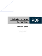 Guia de historia sociedad mexicana primera parte