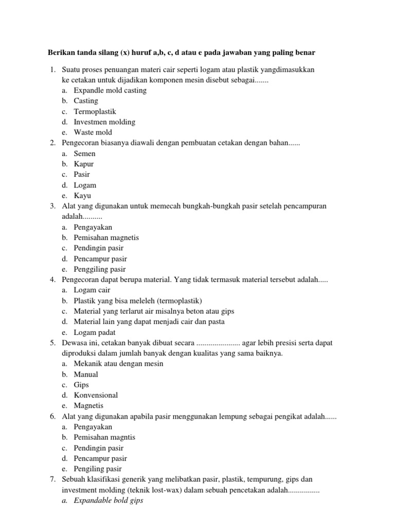 Soal Memahami Proses Dasar Pembentukan Logam