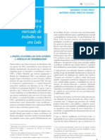 A Política Econômica e o Mercado de Trabalho Na Era Lula - EDUARDO COSTA PINTO, ANTÔNIO PLÍNIO PIRES DE MOURA.