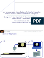 Low Cost Computer Vision Systems For Quality Evaluation of Food Products in Small and Medium Enterprises