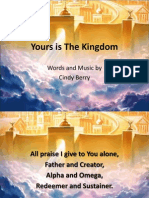 Yours Is The Kingdom: Words and Music by Cindy Berry