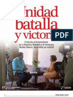 Unidad, Batalla y Victoria / Entrevista al Vicepresidente Maduro