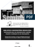 Biblioteca Universitária Brasileira: Instrumento para Seu Planejamento e Gestão, Visando À Avaliação Do Seu Desempenho