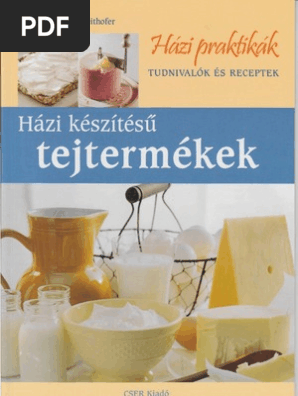 Hazi Keszitesu Tejtermekek Pdf