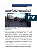 Extra - Quadra Poliesportiva para Moradores Do Conjunto Amazonas, em Campo Grande.