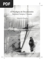 O Paradigma do Documentário António Campos, Cineasta