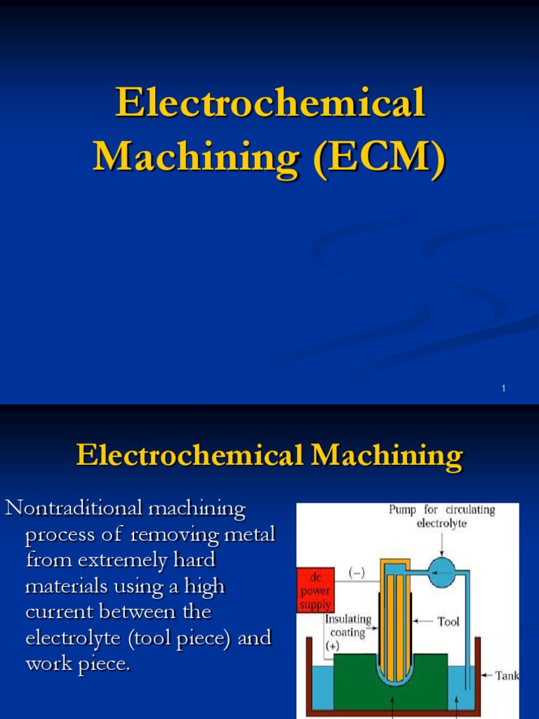 Overview of Electrochemical Machining | PDF | Electrochemistry ...