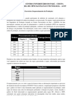 Lista de Exercícios - Sequenciamento Da Produção