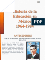 Educacion en Mexico 1964 - A 1984