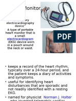 Holter Monitor: 'Ambulatory Electrocardiography Device''