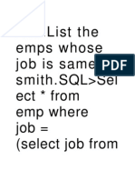 218.list The Emps Whose Job Is Same As Smith - SQL Sel Ect From Emp Where Job (Select Job From