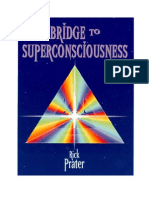 Bridge To Super Consciousness