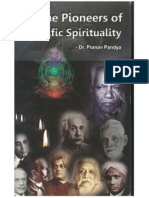 87376761 the Pioneers of Scientific Spirituality by Dr Pranav Pandya an Eminent Cardiologist and Disciple of Yugrishi Shriram Sharma Acharya