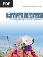 Einfach leben - ausgeglichen, erfüllt, zufrieden [Leseprobe]