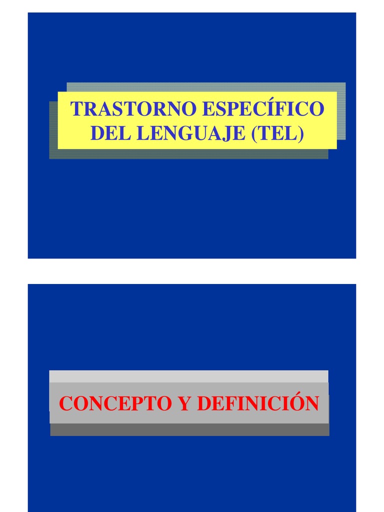 TEL: Concepto, Definiciones e Identificación. Dra Juana Muñoz ...